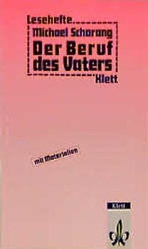 Der Beruf des Vaters. Hörspiel. Mit Materialien