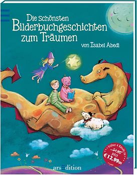 Die schönsten Bilderbuchgeschichten zum Träumen