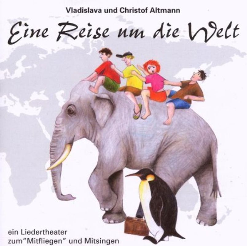 Christof und Vladisla Altmann - Eine Reise Um die Welt