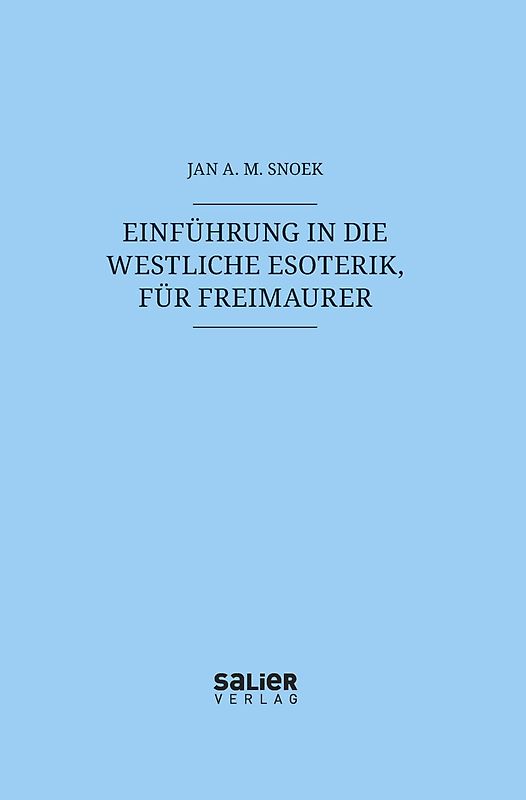 Einführung in die westliche Esoterik, für Freimaurer