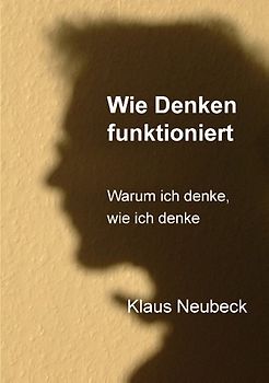 Wie Denken funktioniert
