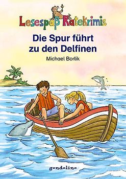Die Spur führt zu den Delfinen