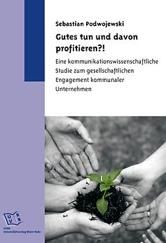 Gutes tun und davon profitieren?!