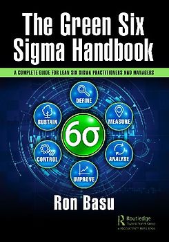 The Green Six Sigma Handbook