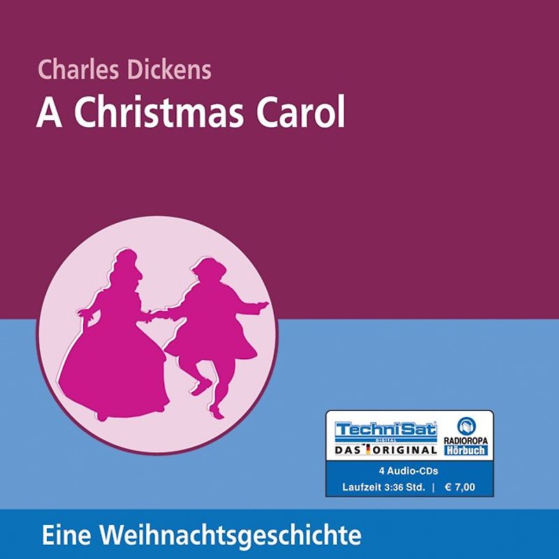 A Christmas Carol. Eine Weihnachtsgeschichte