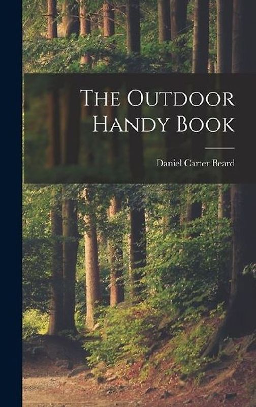 The Outdoor Handy Book