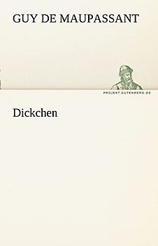 Dickchen (TREDITION CLASSICS)