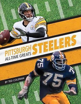 Pittsburgh Steelers All-Time Greats