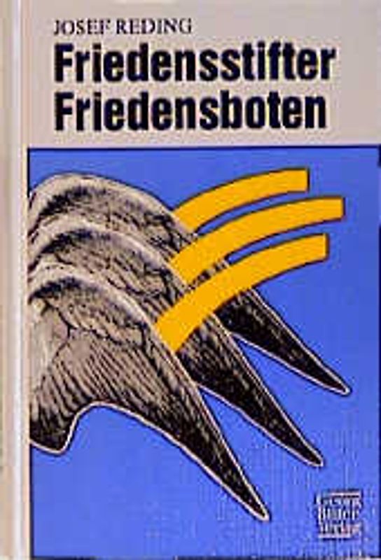 Friedensstifter - Friedensboten
