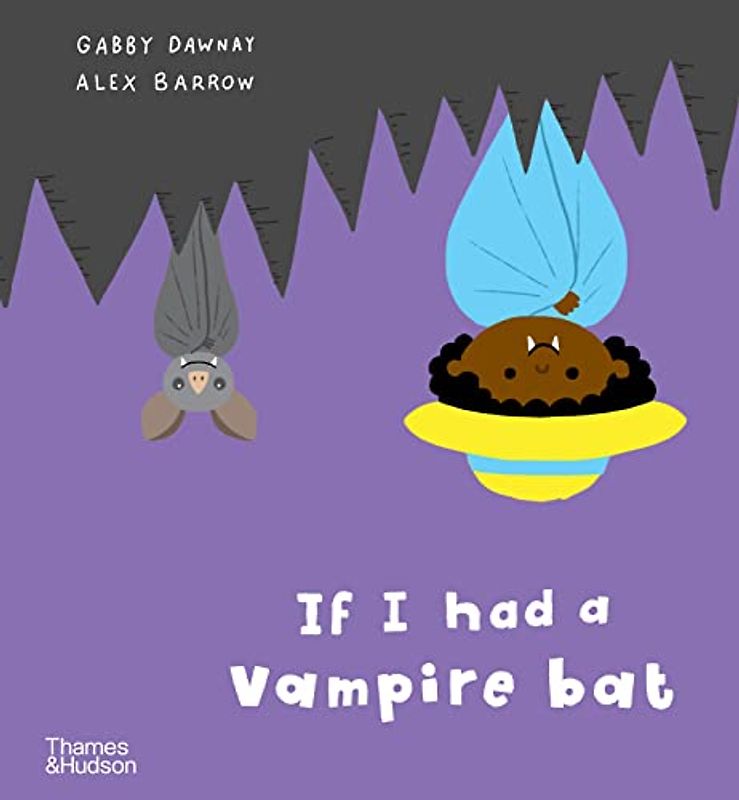 If I Had a Vampire Bat (If I Had A…)