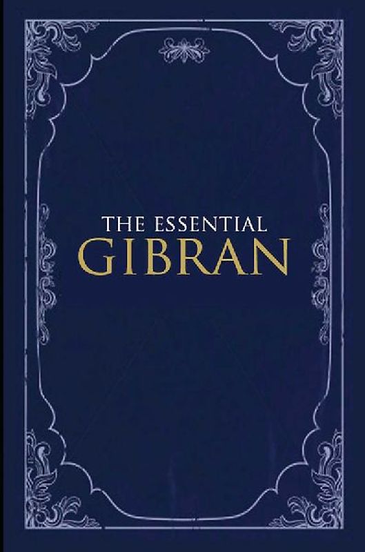 Essential Gibran