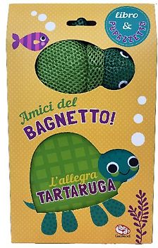 L' allegra tartaruga. Amici del bagnetto!