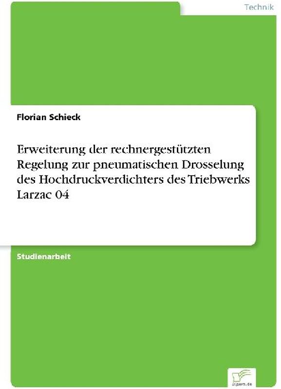 Erweiterung der rechnergestützten Regelung zur pneumatischen Drosselung des Hochdruckverdichters des Triebwerks Larzac 04