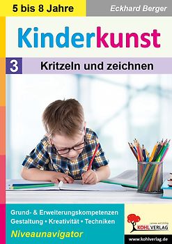 Kinderkunst / Band 3: Kritzeln und zeichnen