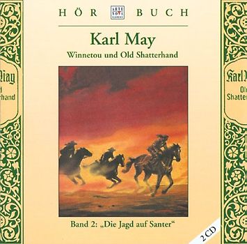 Winnetou und Old Shatterhand - Band 2: Die Jagd auf Santer