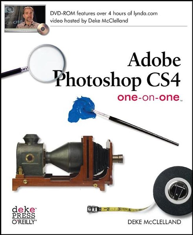 Adobe Photoshop CS4 One-on-One