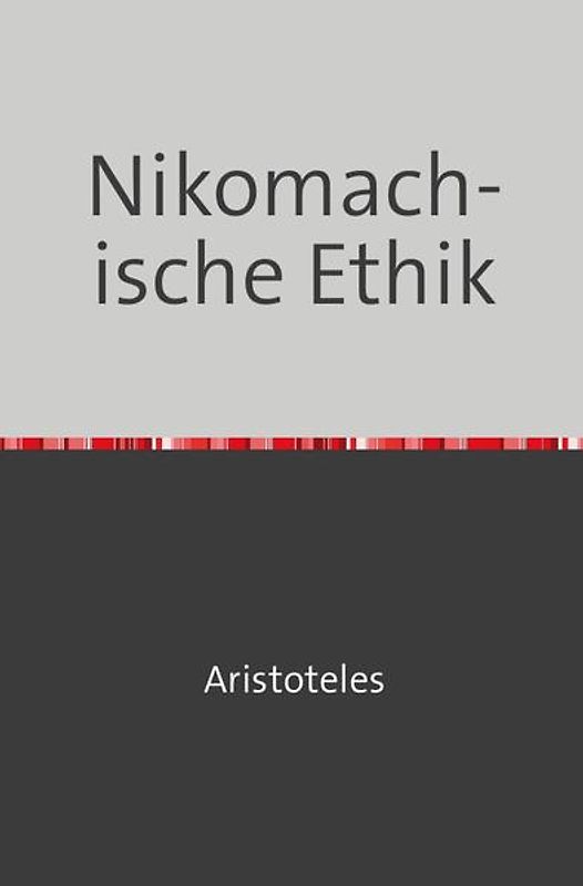 Nikomachische Ethik