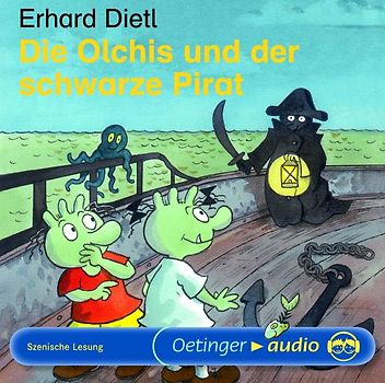 Die Olchis und der schwarze Pirat