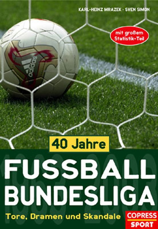 40 Jahre Fussball-Bundesliga