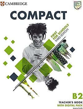Compact First for Schools B2 First Teacher's Book with Digital Pack