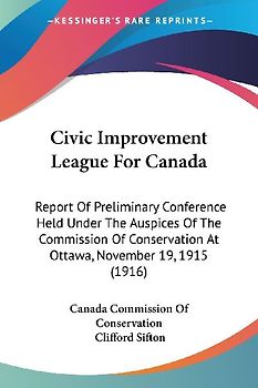 Civic Improvement League For Canada