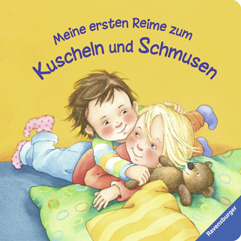 Meine ersten Reime zum Kuscheln und Schmusen