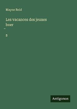 Les vacances des jeunes boer¿s