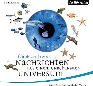 Nachrichten aus einem unbekannten Universum