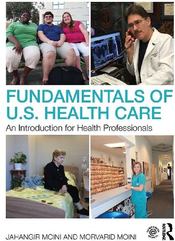 Fundamentals of U.S. Health Care