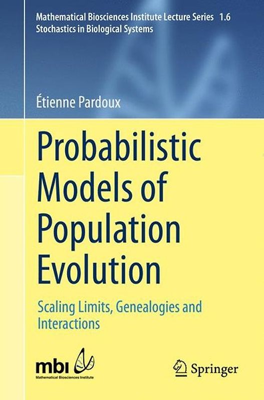 Probabilistic Models of Population Evolution