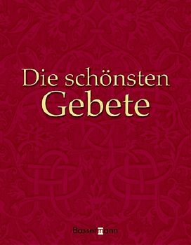 Die schönsten Gebete