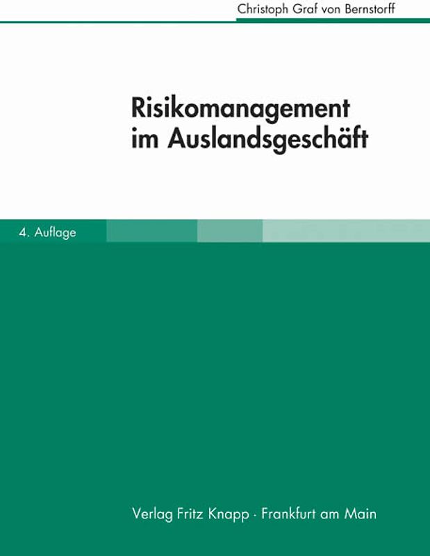 Risikomanagement im Auslandsgeschäft
