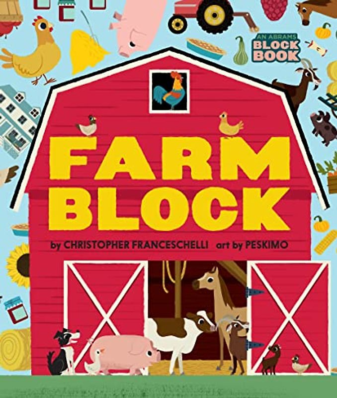 Farmblock (an Abrams Block Book)