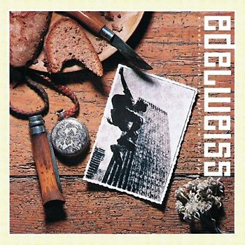 Edelweiss - Bring Me Edelweiss/Yodel