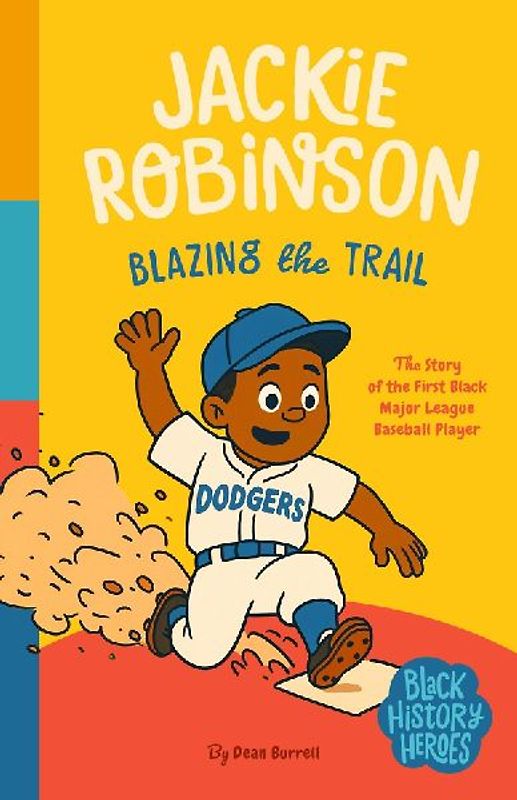 Black History Heroes: Jackie Robinson