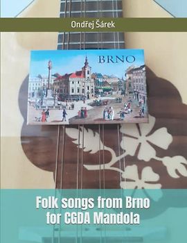 Folk songs from Brno for CGDA Mandola