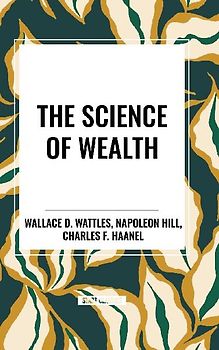 The Science of Wealth