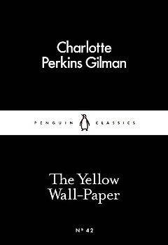 The Yellow Wall-Paper