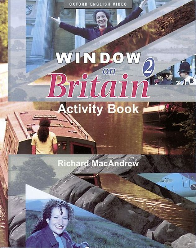 Window on Britain / Teil 2 - Activity Book