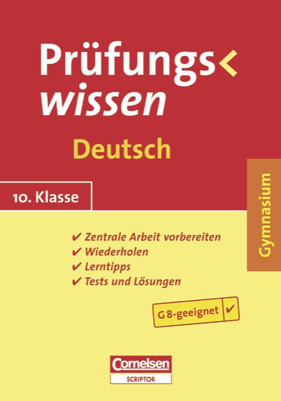 Prüfungswissen - Gymnasium / 10. Schuljahr - Deutsch