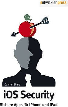 iOS Security - Sichere Apps für iPhone und iPad