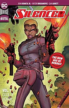 The Silencer Vol. 1: Code of Honor (New Age of Heroes)