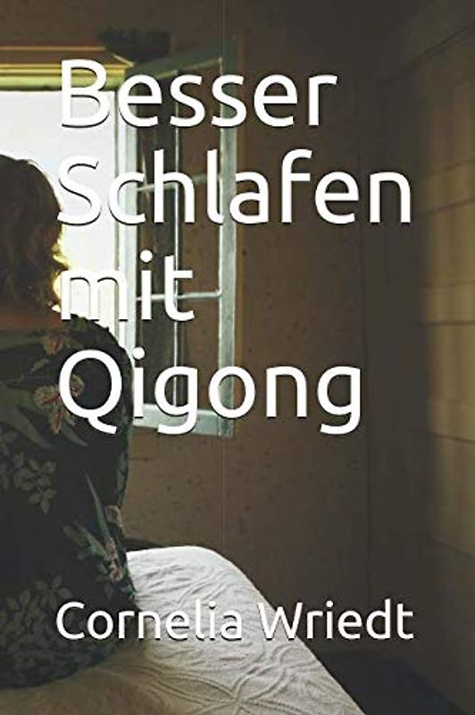 Besser Schlafen mit Qigong
