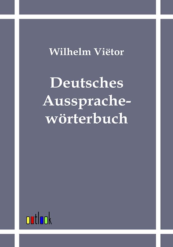 Deutsches Aussprachewörterbuch