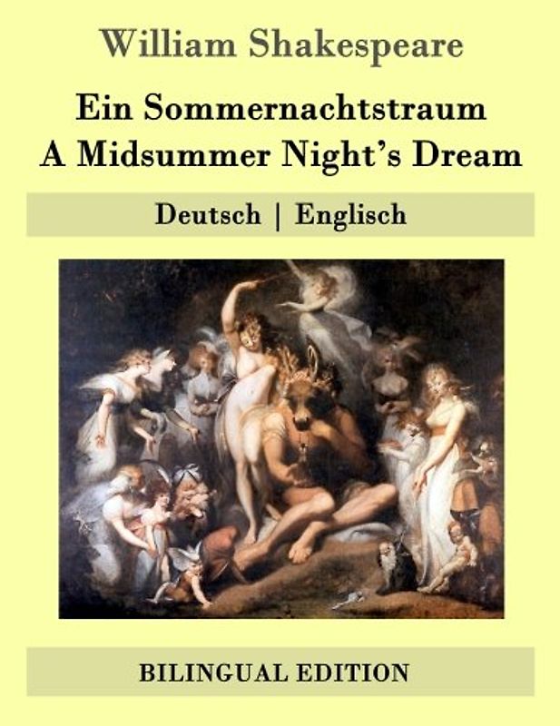 Ein Sommernachtstraum / A Midsummer Night's Dream: Deutsch | Englisch