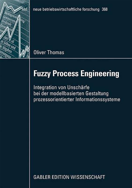 Fuzzy Process Engineering