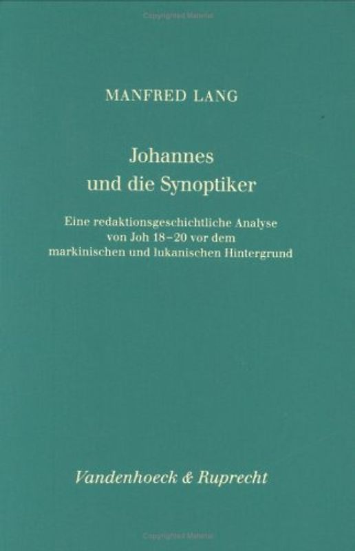 Johannes und die Synoptiker