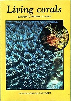Korallen /Living Corals. Nachschlagewerk mit englischem Text
