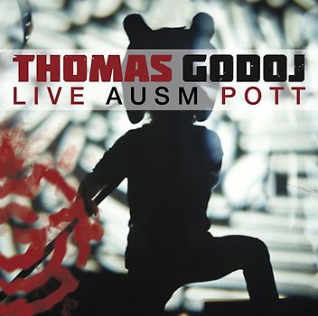 Godoj,Thomas - Live ausm Pott