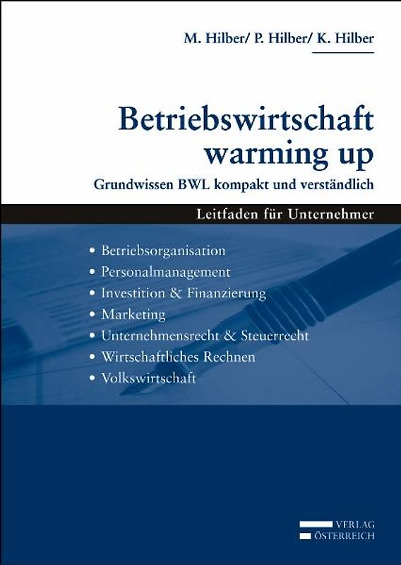 Betriebswirtschaft warming up. Grundwissen BWL kompakt und verständlich